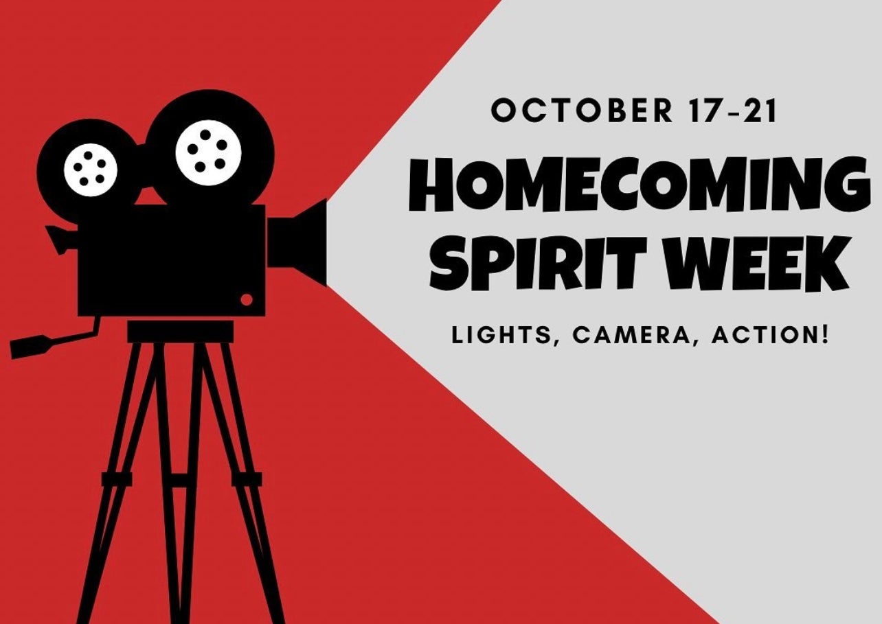 Movie Projector with text: Oct 17-21 Homecoming Spirit Week Lights Camera Action
