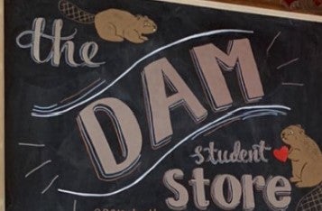 The Dam Student Store Sign with Beavers